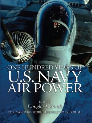 cover image of One Hundred Years of U.S. Navy Air Power